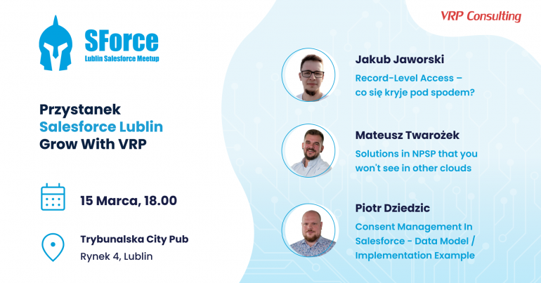 SForce – Lublin Salesforce Meetup #3